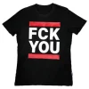 Tshirt FCK YOU - Sk8erboy